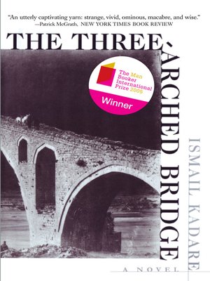 cover image of The Three-Arched Bridge